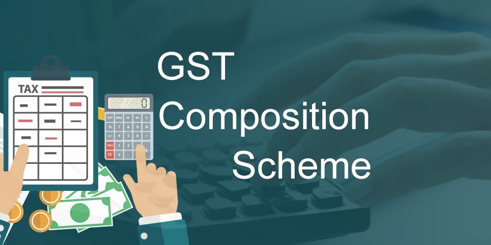  GST Composition Scheme